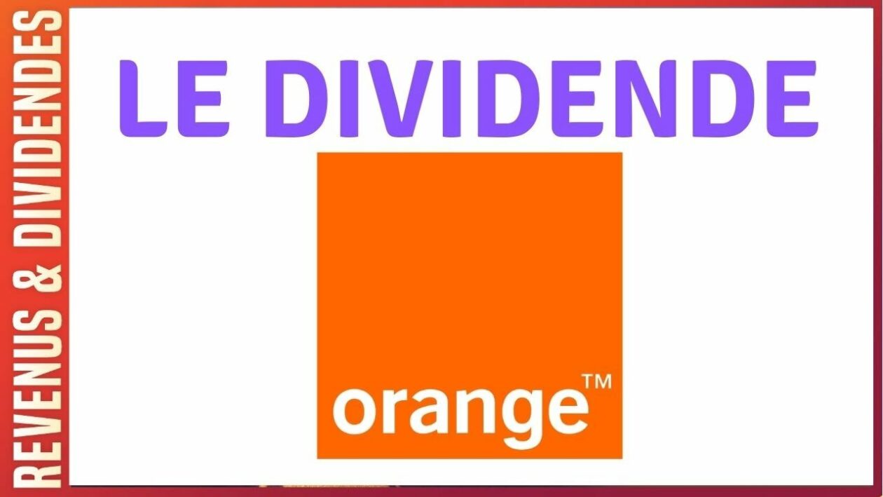 Quand le dividende Orange ?